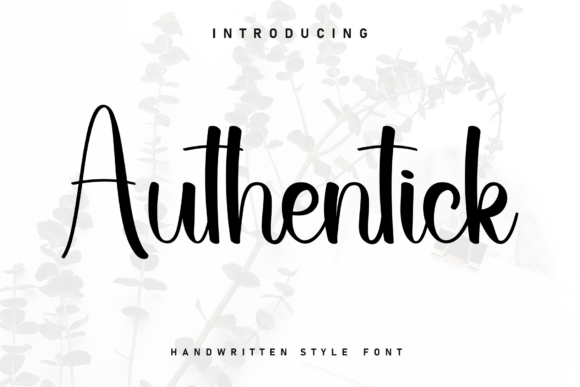 Authentick Font Review: A Cozy Handwritten Typeface