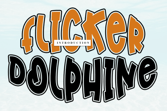 Flicker Dolphine: A Handwritten Font for Branding