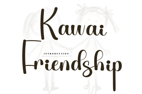 Kawai Friendship: The Handwritten Font for Marketers