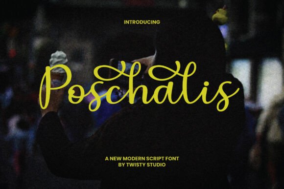 Poschalis: A Modern Script Font for Clear Campaigns